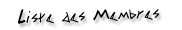 Liste des Membres